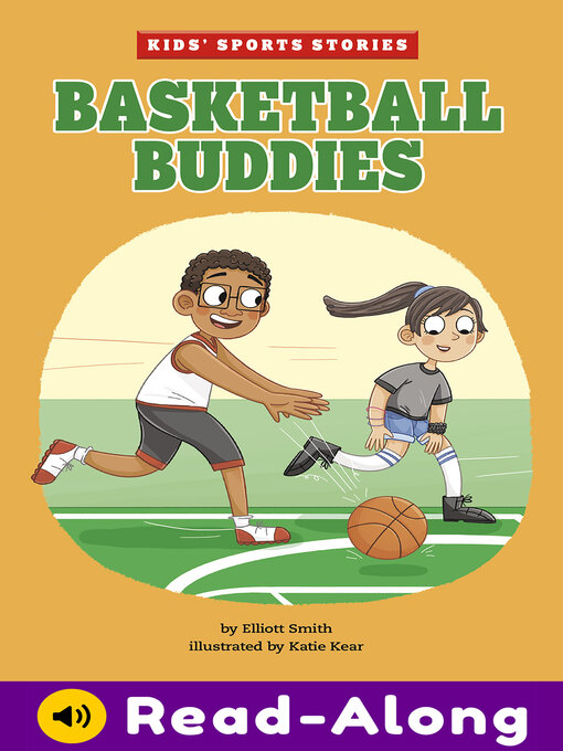 Title details for Basketball Buddies by Elliott Smith - Available